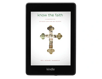 Know the Faith from Ancient Faith Ministries ebook